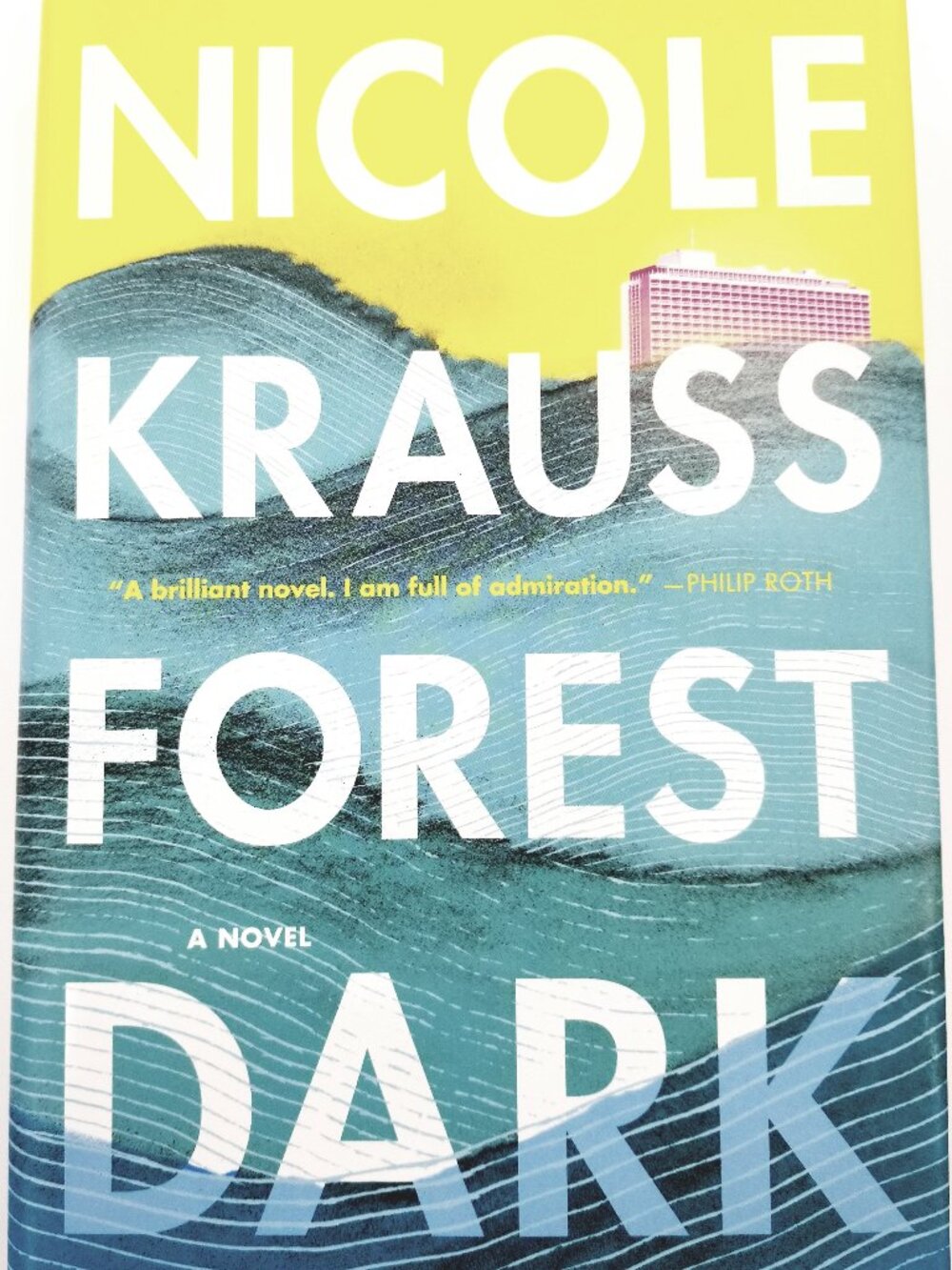'Forest Dark' book by Nicole Strauss